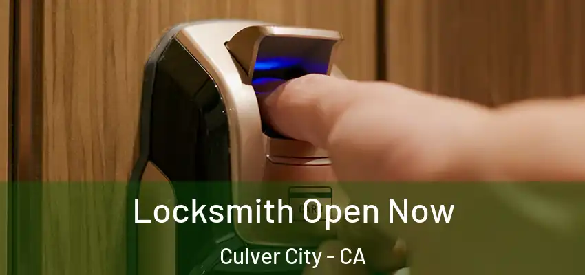  Locksmith Open Now Culver City - CA